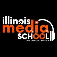 Illinois Media School - Chicago